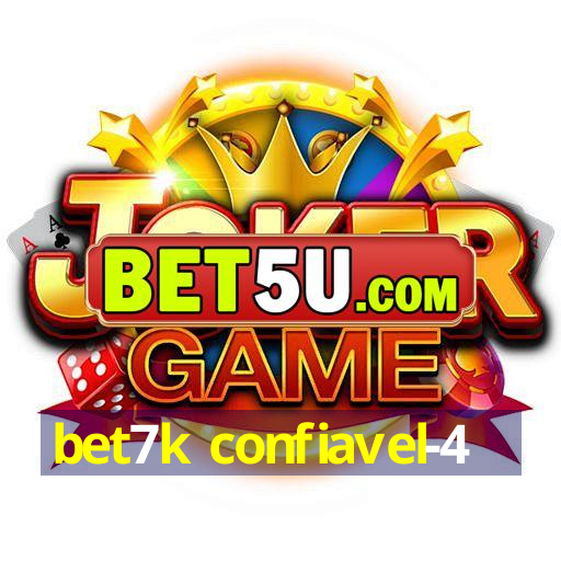 bet7k confiavel